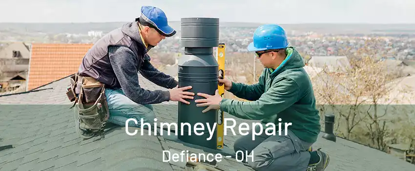  Chimney Repair Defiance - OH