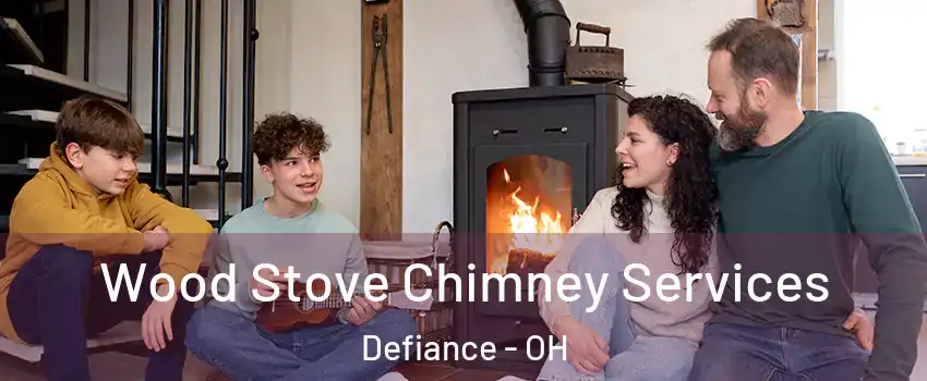  Wood Stove Chimney Services Defiance - OH